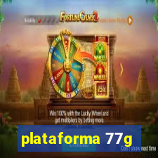 plataforma 77g